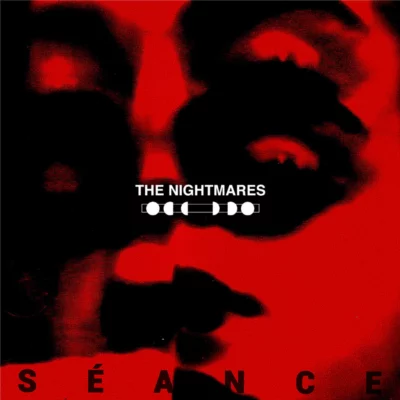 The Nightmares – Seance – Zahm und Gruselig